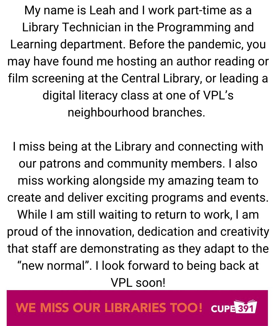 CUPE391's tweet photo. We are sharing messages from our CUPE 391 members who want to let you know what they’ve missed most about working at Vancouver Public Library.
Today, meet Leah!
#wemissourlibrariestoo #vancouver #vancouverpubliclibrary #VPL #vanpoli #librarytwitter #vanlab #onlylibrariescan https://t.co/KUZBZKi1tp