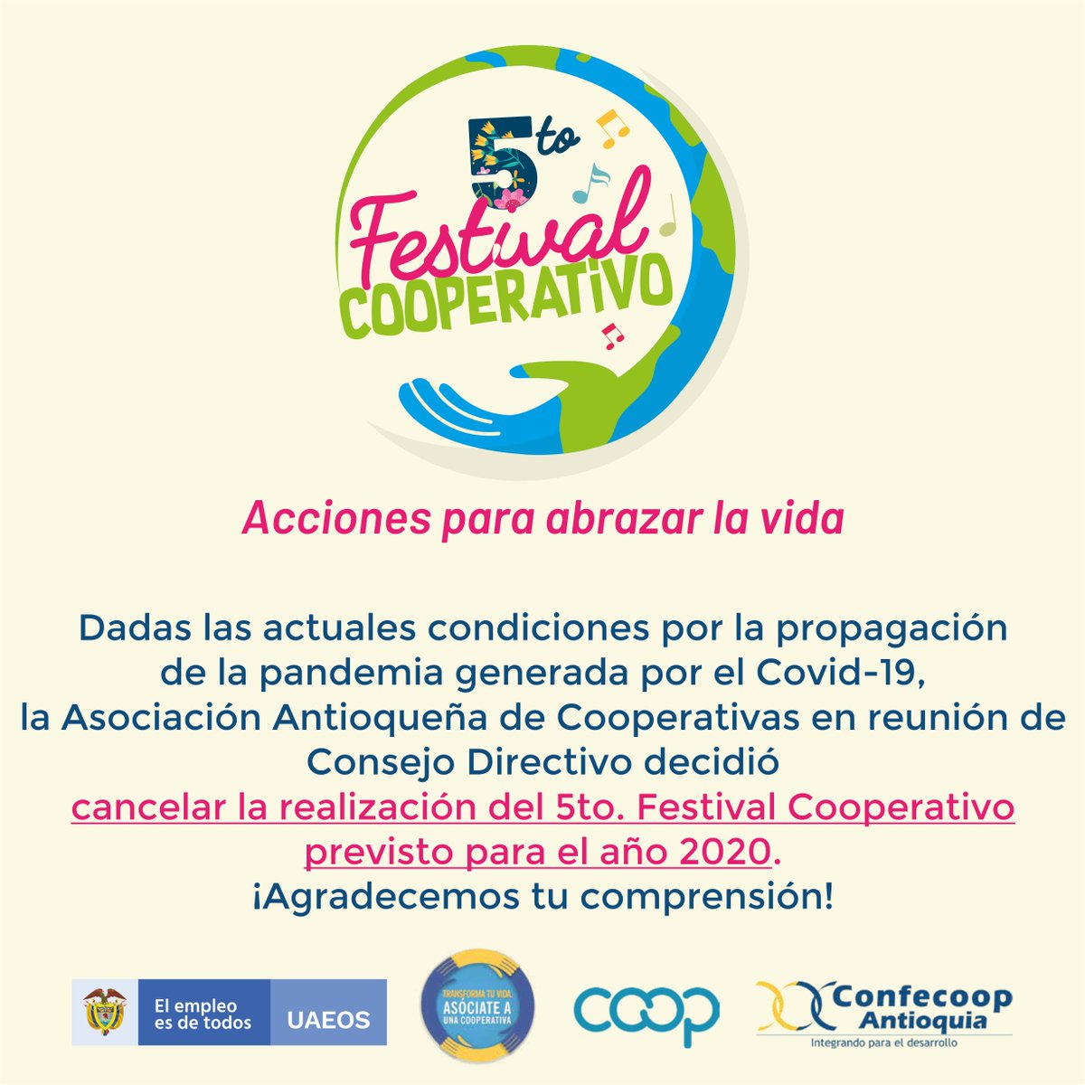 CFACooperativa's tweet photo. En Confecoop Antioquia y en CFA nos unimos al llamado nacional, invitando al sector al propósito de salvar vidas. El 5to. Festival Cooperativo se cancela para este año. Esperamos que en 2021 podamos reencontrarnos  y revivir las acciones para abrazar la vida

#SomosCooperativismo https://t.co/MV1outl1Kc
