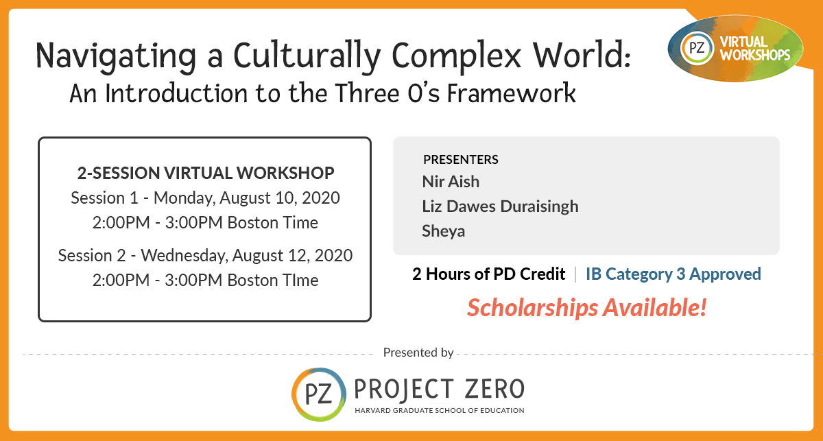 ProjectZeroHGSE's tweet photo. Join the @OutofEdenLearn team next month for a 2-Session Virtual Workshop exploring the Three O's Framework (overgeneralization, overconfidence, and othering). Scholarships are available. Learn more and register: https://t.co/Uq0ZIBgmmK #PZVirtualWorkshops https://t.co/i2HF0yx0BH