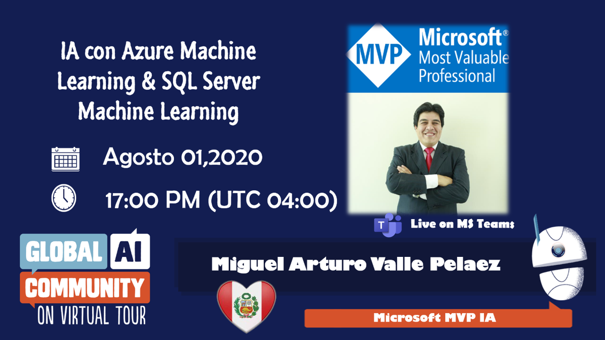 Este sabado estare en Global AI On Virtual Tour Bolivia Del 30 de Julio al 2 de Agosto de 2020. Adquiere tu ticket en bit.ly/GlobalAiBolivia, Es totalmente gratuito
#MVPBuzz #IA