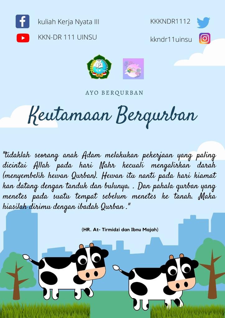 KKNDR111's tweet photo. Day 13
Let's read!
Idul Adha dirayakan oleh umat Islam pada setiap tanggal 10 Dzulhijjah. Dan disunahkan utk melakukan beberapa amalan, yaitu membaca takbir, melaksanakan sholat Idul Adha, menyembelih hewan kurban dan lain-lain.
#iduladha2020 #staysafeandhealthy #kkndruinsu2020 https://t.co/ZyGSGWopqH