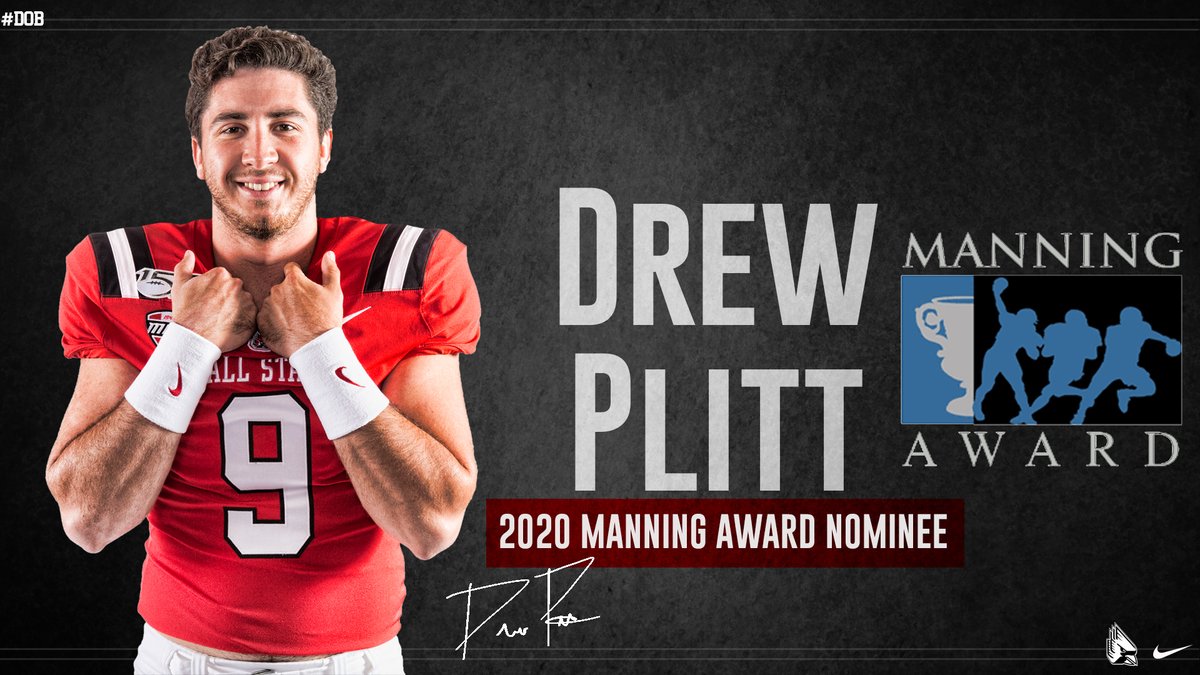 BallStateFB's tweet photo. Congratulations to Drew Plitt (@dp_TheTruth) on being nominated for The Manning Award; The Manning Award is given to the Nation’s Best Quarterback for the College Football Season

https://t.co/oOzVwhNf37

#DOB | #1AAT https://t.co/1xVlCxFJfF