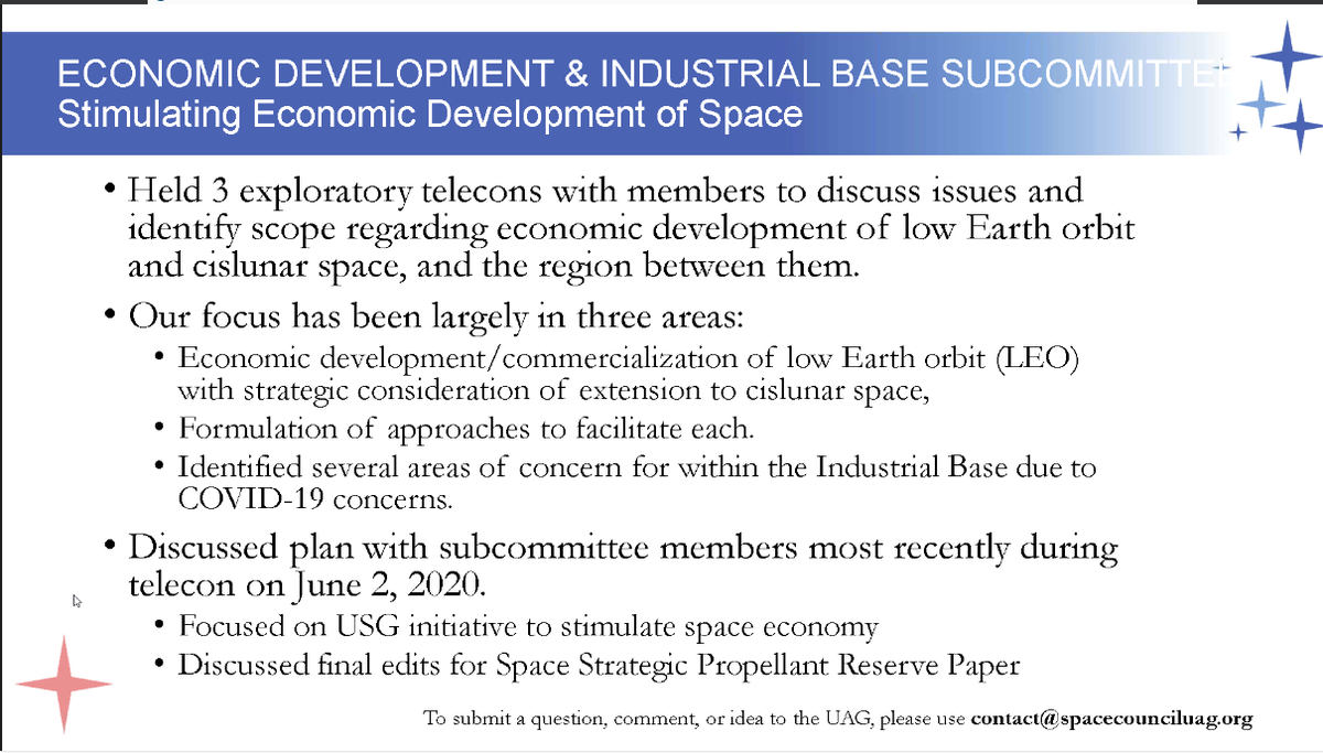  #NatlSpaceCouncil  #UserAdvisoryGroup - Stalmer - had 3 telecons with our members to discuss how to grow LEO commercialization, what has dominated out time is the industrial base due to COVID. What is the Best approach to stimulate the space economy