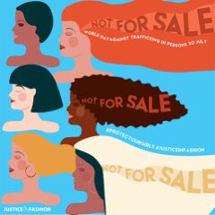 JusticeinFash's tweet photo. Today is World Day Against Trafficking in Persons. Join us in raising awareness of the fantastic work of organisations that work as first responders, support survivors of trafficking, seek justice and promote ethical supply chains  @IllustroConsul @SourcingJustice https://t.co/z3MT4r9eKZ