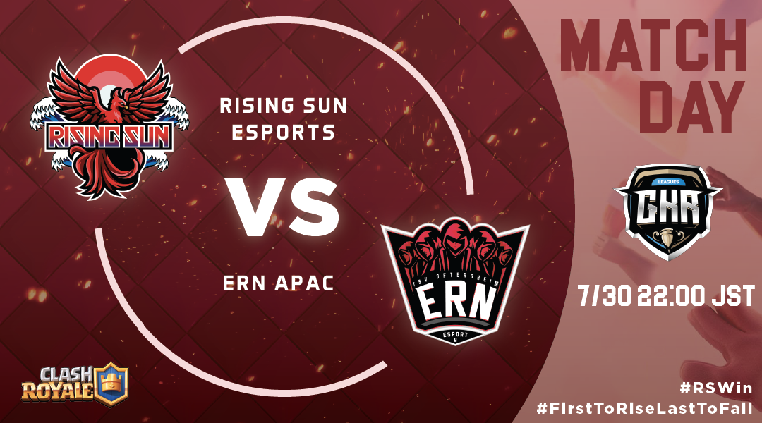 RisingSun_GG's tweet photo. 【クラロワ部門】
@GkrLeagues
今夜22:00から Rising Sun Esports vs. ERN APAC の試合があります!
試合の模様はRush(@Rush_Clash)さんのYouTubeにて配信致します。
⚔️ vs. ERN APAC
(@esportrn_mobile)
🔜 22:00 JST 🇯🇵
📺 https://t.co/PHGs6GU870
#FirstToRiseLastToFall
#RSWin https://t.co/sroZKTgx3i