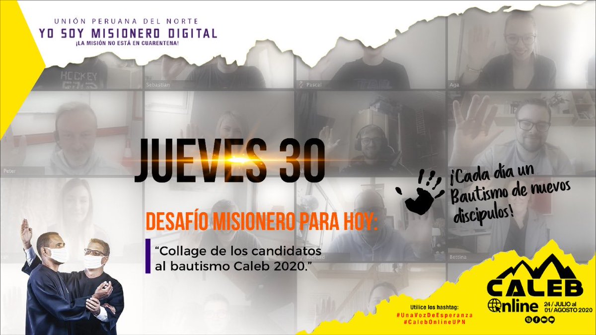 AdventistasMPN's tweet photo. 🚨 El desafío de hoy 👉🏻 Collage de los candidatos al bautismo Caleb 2020 🙏😊 Publica tus fotos con los Hashtags 📌 #CalebOnlineUPN y 📌 #UnaVozDeEsperanza 📲 Las mejores aparecerán en el #NotiCaleb en el cierre del sábado 1 Agosto. 📸🎥 https://t.co/DAwsPhVH7J