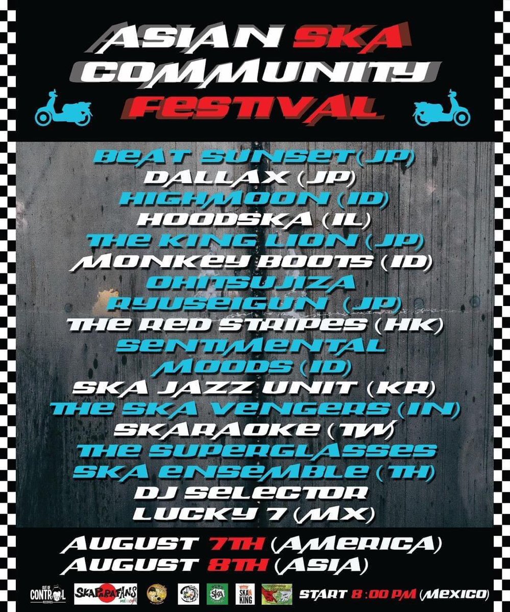 🇲🇽ASIAN SKA COMMUNITY FESTIVAL

各国の配信開始スケジュールが出ました！🇯🇵🇮🇩🇭🇰🇹🇼🇮🇳🇮🇱🇹🇭

日本時間
2020年8月8日土曜
AM10:00から配信開始

配信URL
facebook.com/AsianSkaCommun…

様々な国のフィルターを通したSKA MUZIKを垣間見れます。フリーオンラインフェスです。是非ご視聴ください！
#SKA