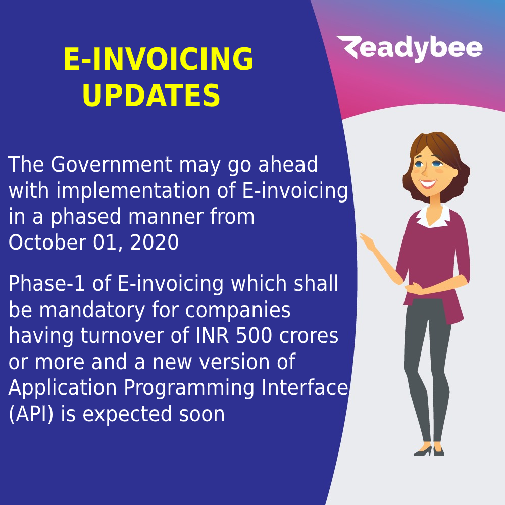 readybeeOnline's tweet photo. E-INVOICING UPDATES
The Government may go ahead with implementation of E-invoicing in a phased manner from October 01, 2020
#india #einvoicing #newphase #readybee https://t.co/NPSR3FU0XG