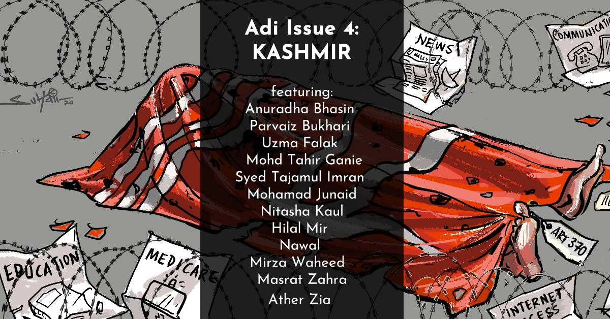 AdiMagazine's tweet photo. Our new issue, Kashmir: Silence Is Not An Option, is here. Featuring brilliant and brave contributions from @mjunaidr @aziakashmir @MirzaWaheed @parvaizbukhari @Masratzahra  @Uzma_Falak @NitashaKaul @TahirFiraz @mirhilaal @STI_RUBAN &amp; more // https://t.co/PV1OpnsN4n https://t.co/P39iY5MttY