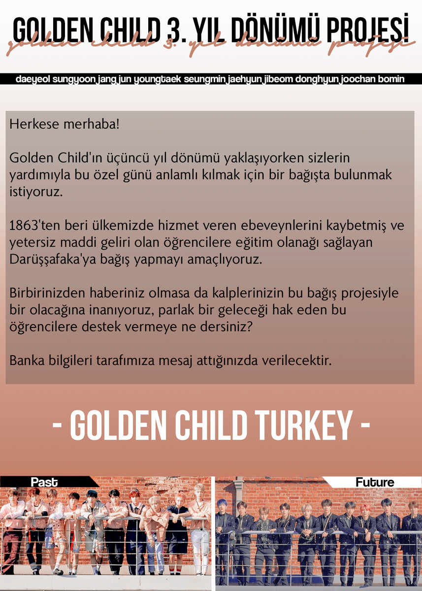 🎳 GOLDEN CHILD 3. YIL PROJESİ 🎳

Merhaba millet, Golden Child üçüncü yılına giriyorken anlamlı bir projeyle sizlerin karşısına çıkmak istedik. Ayrıntılı bilgilere ekteki fotoğraftan ulaşabilirsiniz.

Bağış için son gün: 28 Ağustos 2020 Perşembe