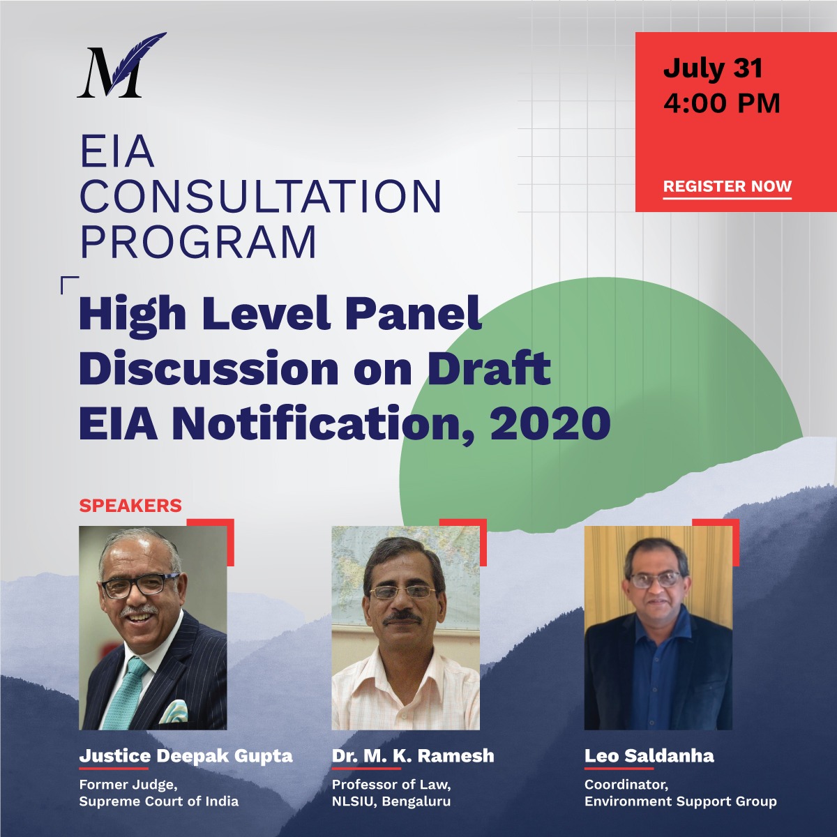 Mandatetweets's tweet photo. Join us tomorrow at 4 pm for a High Level Expert Panel Discussion on the Draft EIA Notification 2020 with Justice Deepak Gupta, Prof. MK Ramesh and Mr. Leo Saldanha. 

Register here: https://t.co/CeL9kR87NR
Youtube Live Stream: https://t.co/3uoqfcsFFv

@LiveLawIndia @barandbench https://t.co/6wCguRYfI8