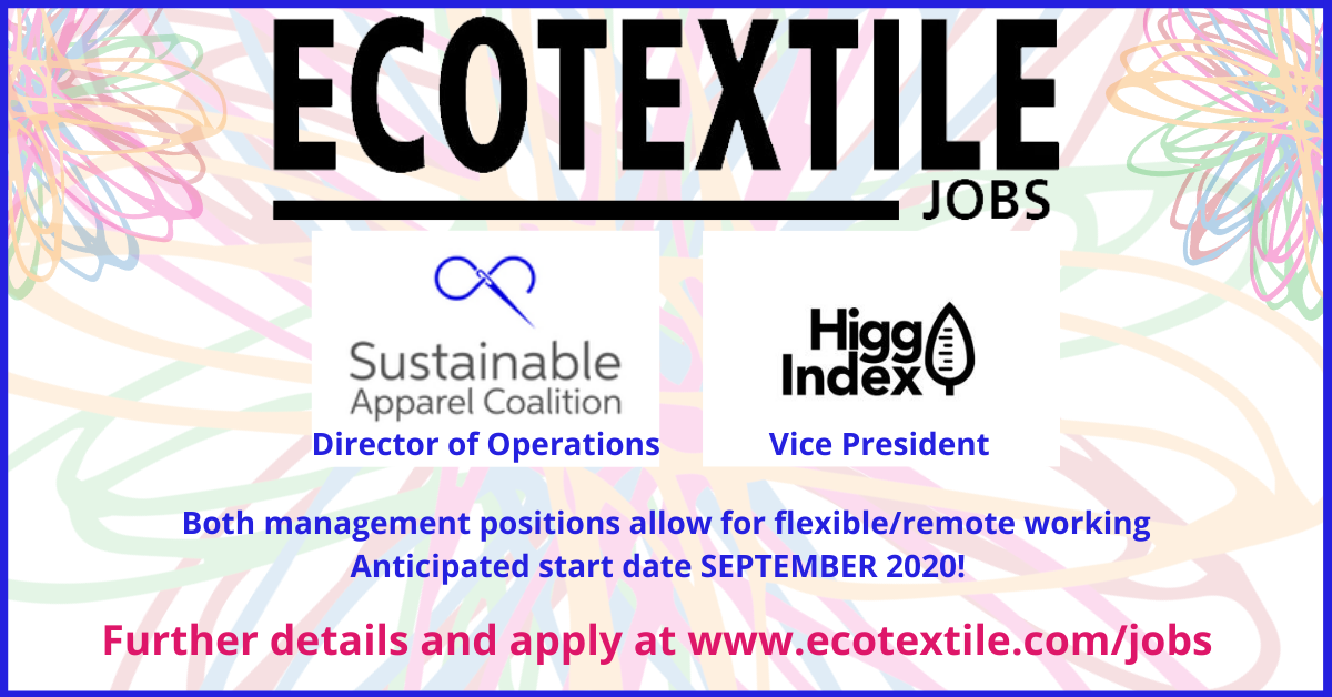 The Sustainable Apparel Coalition have TWO open roles for critical positions within the organization : VP Higg Index and Director of Operations.  They are looking for the best candidates possible!  Further details at ecotextile.com/jobs 
#Jobs #apparel #Sustainability