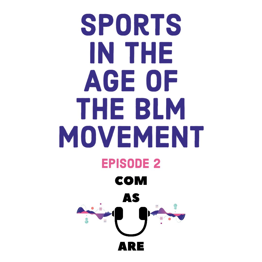 bu_comlab's tweet photo. COM as You Are episode 2 is out now! Tune in at https://t.co/fne8ocpIrH to hear our take on Sports in the Age of the BLM Movement.
#comasyouarepod #comlab #bostonu https://t.co/ACPtBrr199