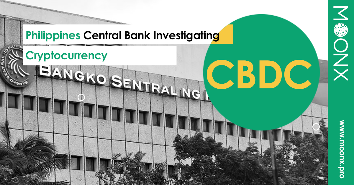 The Philippines Central Bank has become the latest in a growing list of countries to explore  a 
central bank digital currency. 
Read more: bit.ly/3hPq1yhMoonX
#MoonX #technology #DLT #digitalassets #blockchaintechnology
#DigitalCurrency #CBDC #centralbank
<a href="/BangkoSentral/">Bangko Sentral</a>