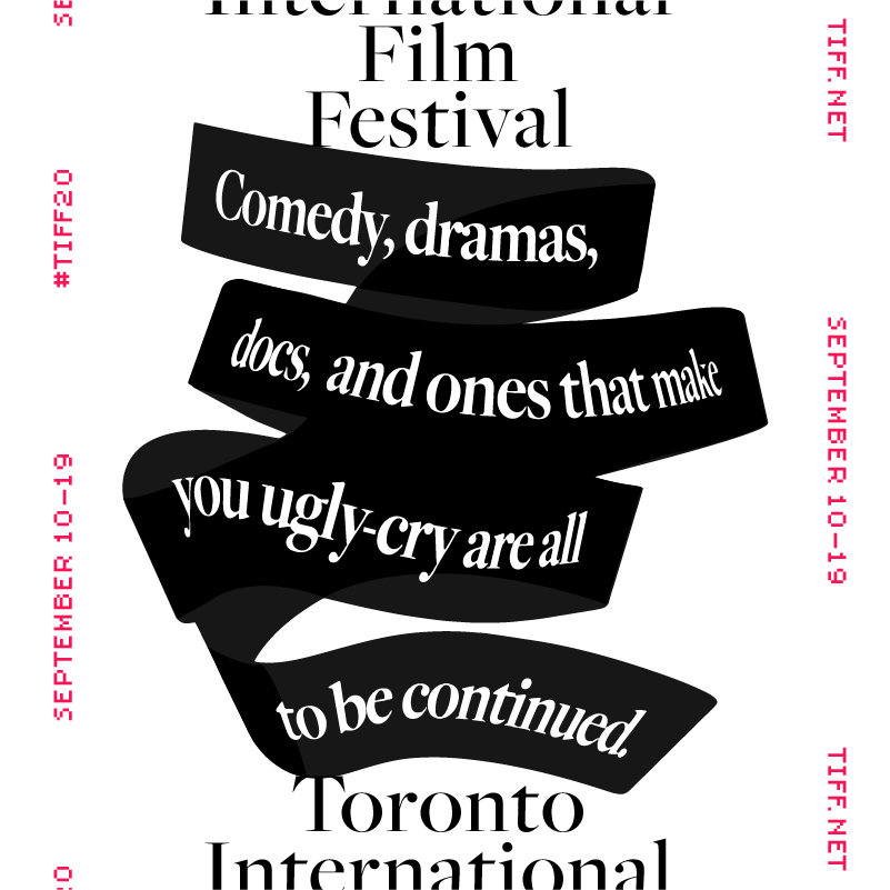 50 new films
45 years of TIFF
10 days of cinema, talks, and more

This is a celebration. 🎉 Here is your #TIFF20 lineup...