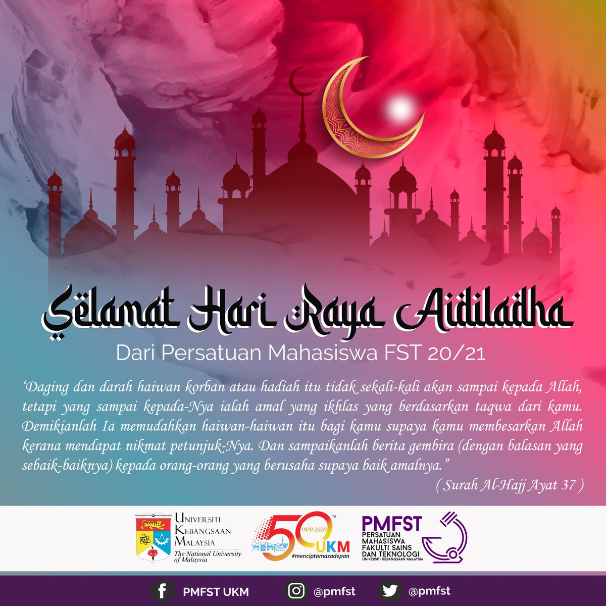 pmfst's tweet photo. “Jika inginkan kebahagiaan, kena korbankan diri untuk rasa keperitan, Kerana dalam setiap kesusahan, Allah akan hadirkan kemanisan.”
🕋 Salam Aidiladha Kepada Semua Warga FST ✨
#fsttothefore
#pmfstukm
#pmfst2021
#StaySafe https://t.co/wWUwPqrT7J