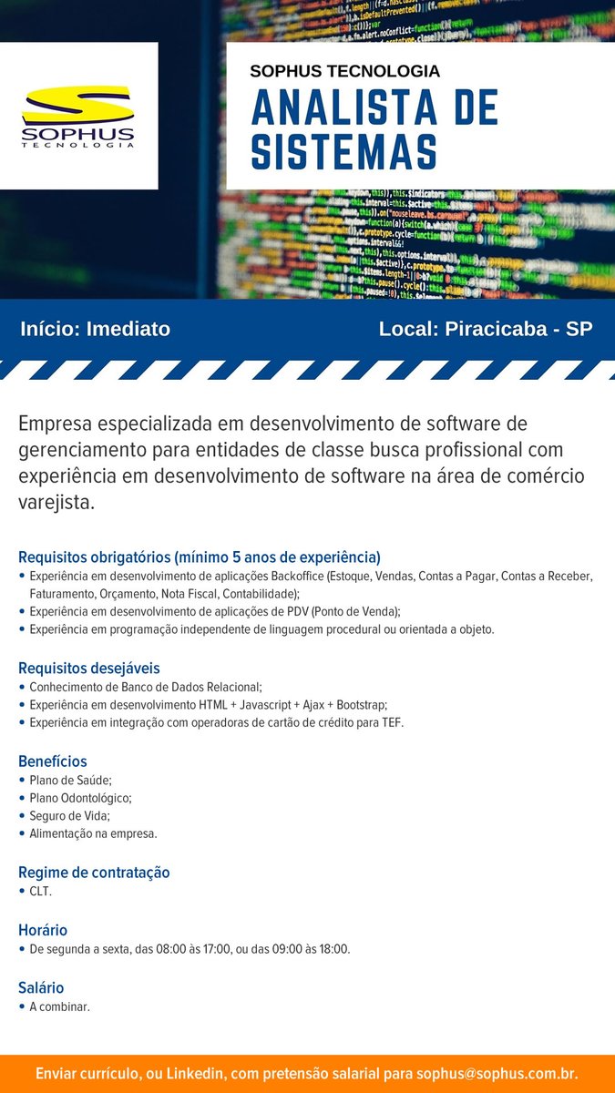 sophustec's tweet photo. Empresa especializada em desenvolvimento de software de gerenciamento para entidades de classe busca profissional com experiência em desenvolvimento de software na área de comércio varejista. #sophus #sophustecnologia #analisedesistemas https://t.co/KiYSmdwzs2