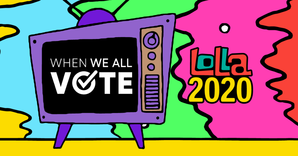lollapalooza's tweet photo. .@WhenWeAllVote is a non-profit, nonpartisan org on a mission to increase participation in every election and close the race and age voting gap by changing the culture around voting. Donate using @PayPal now thru 8/2/20 and Lolla will match up to $10,000: https://t.co/X8cBhPPBHu https://t.co/XU4tpX5OSV