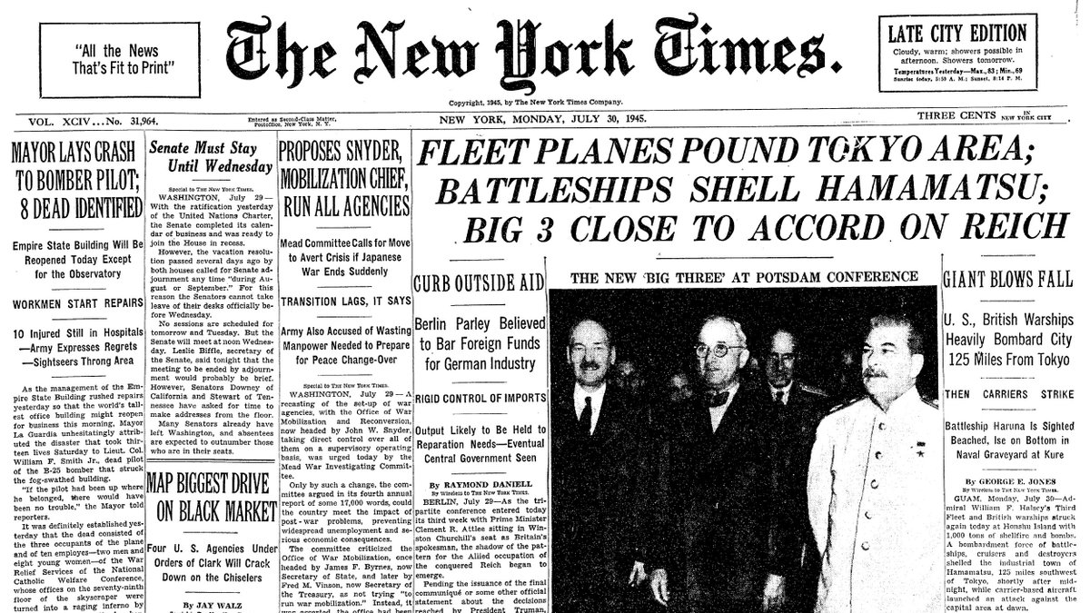 July 30, 1945: Fleet Planes Pound Tokyo Area; Battleships Shell Hamamatsu; Big 3 Close to Accord on Reich  https://nyti.ms/3f7PHoc 