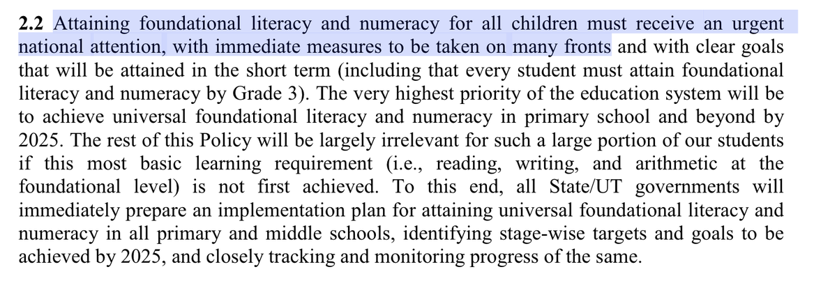 There is a recognition and thrust on Foundational literacy and numeracy.