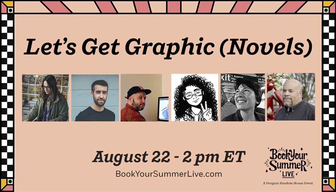penguinrandom's tweet photo. Get the inside story on some of our favorite graphic novelists including @PatDorianDraws, @PDLComics, @lianafinck, @itsdeenasaur, @tomscioli,  and @DavidWalker1201. #BookYourSummerLive August 21-22. Register now: https://t.co/WZcN5X7eDE https://t.co/YsLL41SbaR