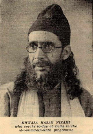 15. Khwaja Hasan Nizami, 1941. Sufi, essayist, prolific author of hundreds of books and pamphlets on every topic under the sun. Wrote 'Begmaat ke Ansoo', the seminal account of the ravages of the 1857 War of Independence.