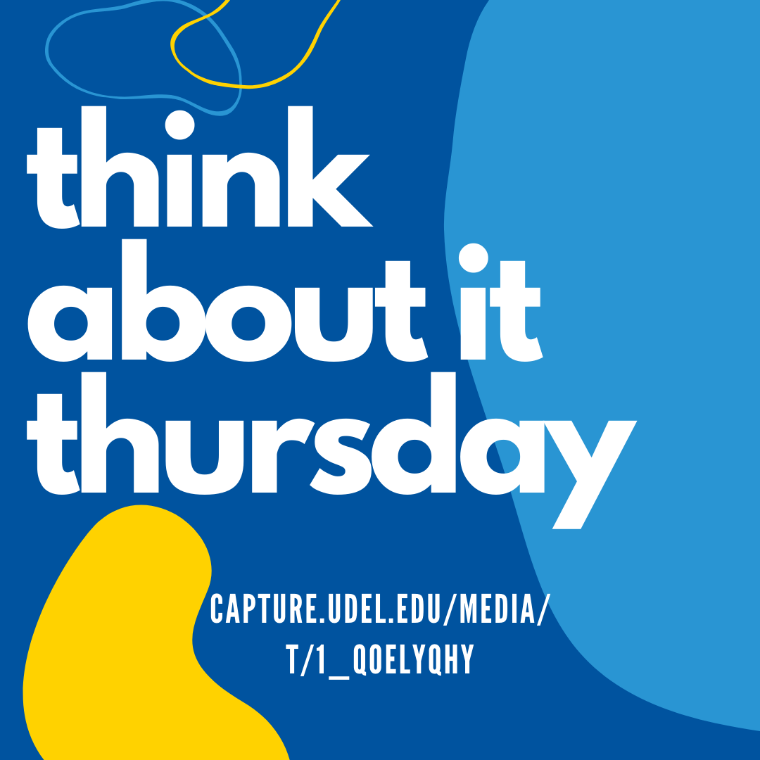 UD_BeWell's tweet photo. This week we're highlighting #ThinkAboutItThursday as part of your #SummerWellnessJourney. And we're also hoping to motivate you to check out our videos at UD Capture Space, because you'll have to sign in to watch this one: https://t.co/bSJl2gYr0R https://t.co/exHEqjI8Ks