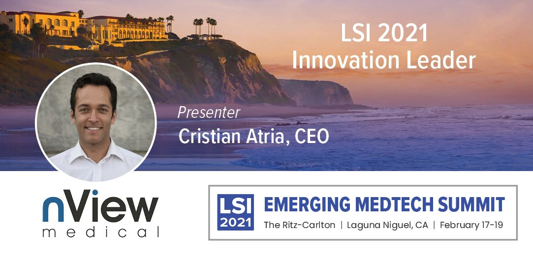lsintelligence's tweet photo. Congratulations to Cristian Atria, Founder & CEO of #nView Medical on being selected as an Innovation Leader at the #LSI2021 Emerging Medtech Summit.
nView Medical is an emerging innovator in medical imaging for surgical procedures.
More At: https://t.co/8g9q5GicyA https://t.co/Eo5dxQrDjc