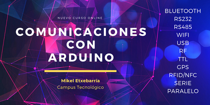 campus_tecno's tweet image. En breve: COMUNICACIONES con ARDUINO. Curso online tutorizado por un experto #ArduinoComunicaciones cursocomunicaciones.es