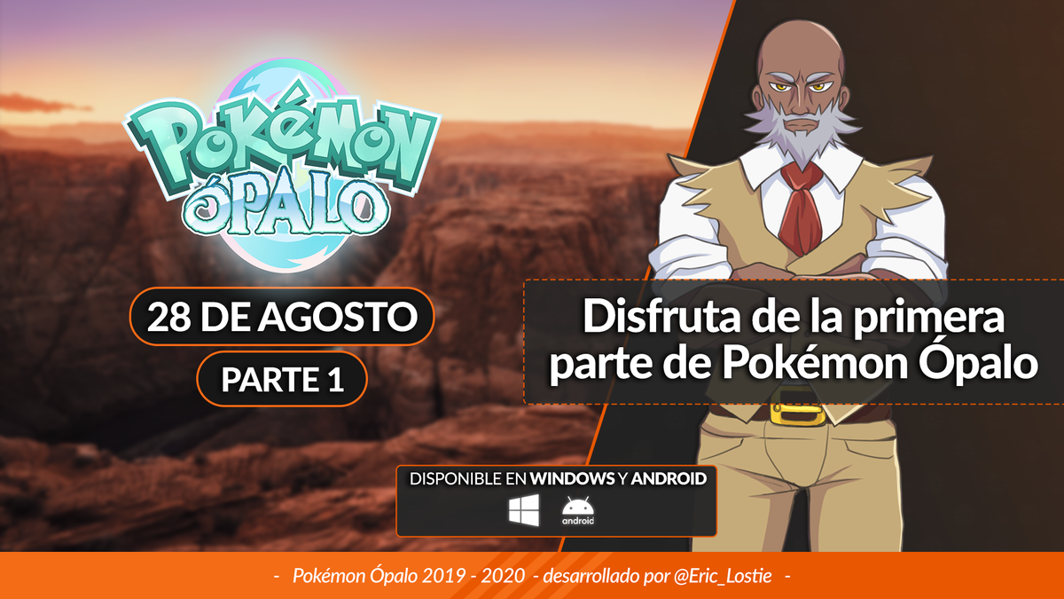 Eric_Lostie's tweet photo. Pues soltamos ya la bomba.

28 de Agosto es la fecha clave.

Lanzamiento de Pokémon Ópalo Parte 1.

8 gimnasios + Liga, 20 horas de juego, una historia que no te dejará indiferente y una región enorme por descubrir.

Para PC y para Android.

¡RT para difundir la noticia! https://t.co/H6UonOqSnW