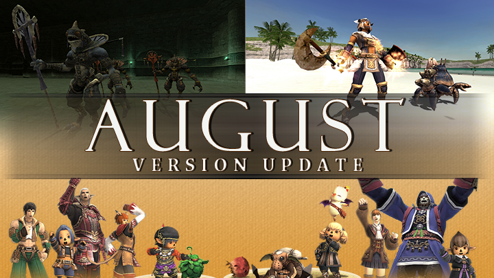 The next #FFXI version update is scheduled for Thursday, August 6!

Read on for a list of items to be added in August. ➡️ sqex.to/3z8Yn