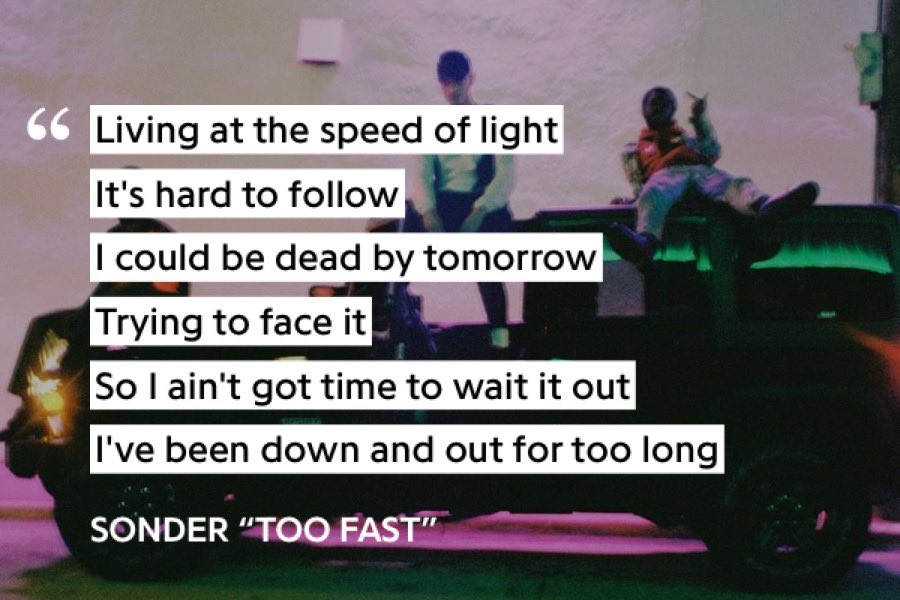 Cette conscience de la vitesse d’un temps qui n’est aucunement celle des humains, fait de Brent Faiyaz un homme en mission. Avec pour but de ne rien rater de ce que la vie lui donne comme opportunité car la mort est inévitable et imprévisible.