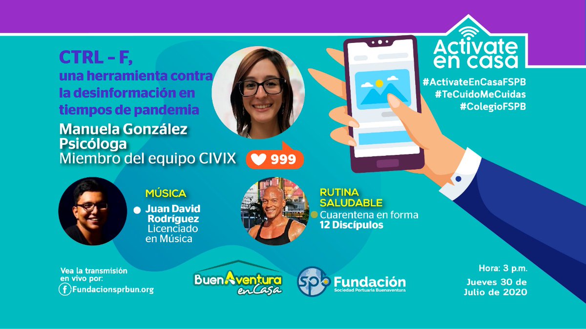 FundacionSPB's tweet photo. #Hoy en #ActívateEnCasa por nuestra FP
🗞️📄Veremos la #TercerParte de CTRL-F, una herramienta contra la desinformación en tiempos de pandemia que nos enseña a todos a evaluar la precisión de la información con el Psicóloga y miembro de @Civix_Colombia Manuela González. https://t.co/r1fhlA7zwq