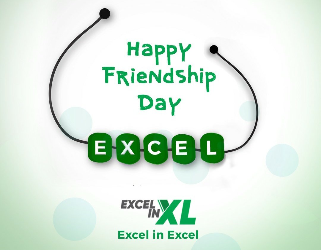 Happy Friendship Day <a href="/msexcel/">Microsoft Excel</a> #msexcel