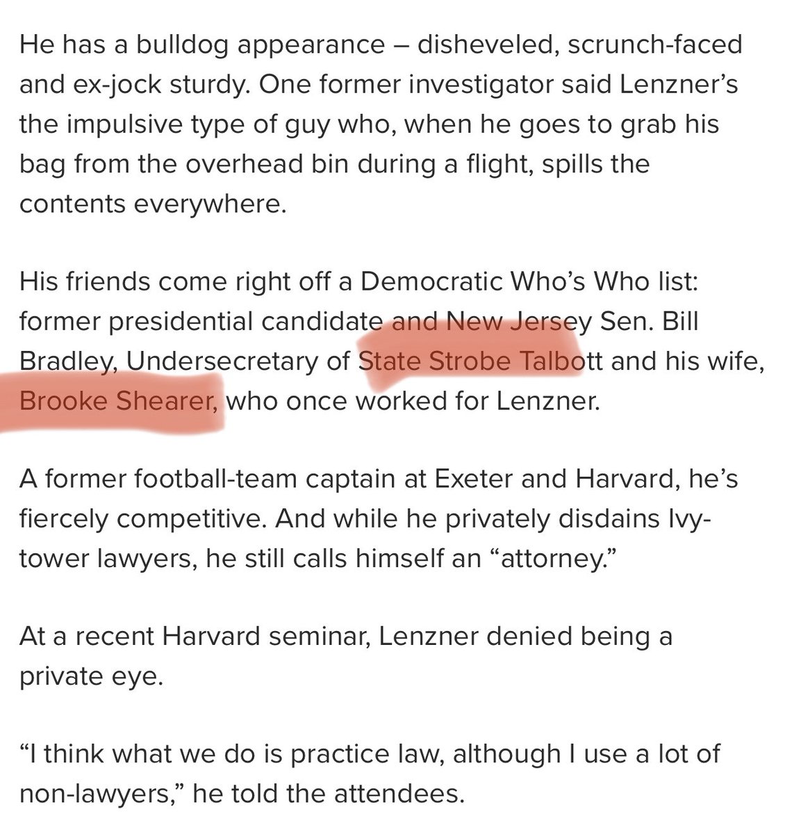 One of Lenzner’s IGI’s employees was Brooke Shearer—a close friend of the Lenzner family—and the wife of none other than STROBE TALBOTT (Strobe and older brother Derek Shearer were Yale roommates). Brooke was a close aide to FLOTUS HRC. And she has a twin brother...