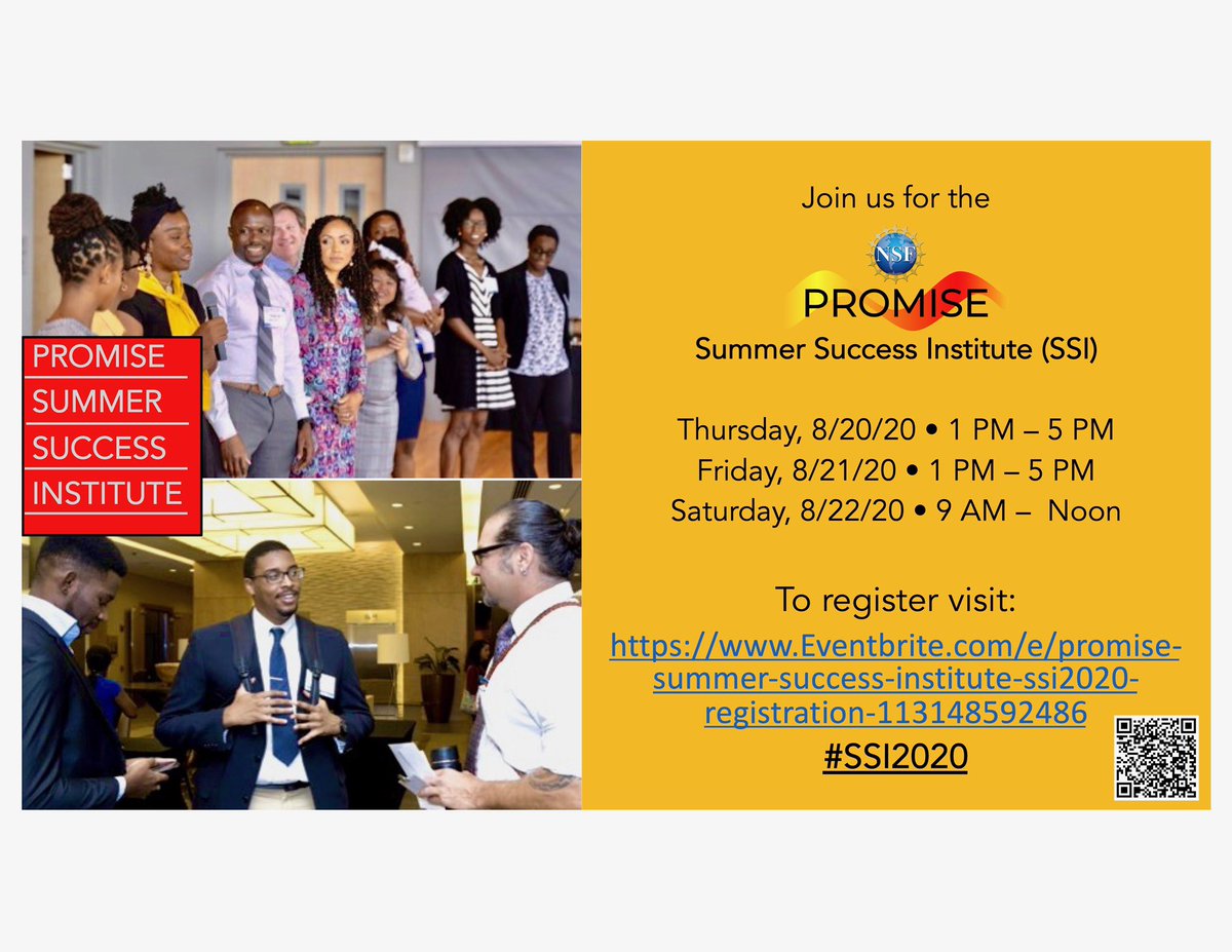 PROMISE_AGEP's tweet photo. Summer Success Institute “Making and Impact” • August 20-22, 2020 • Online • FREE • Graduate students, postdocs, and undergrads are invited. URMs, STEM #SSI2020 #ThinkBigDiversity (updated) https://t.co/VszFIRSAqM