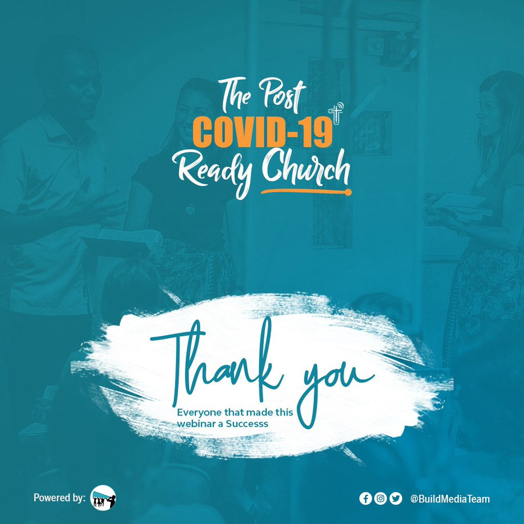 BuildMediaTeam's tweet photo. 𝗪𝗢𝗪!!! Thanks to everyone for contributing to the success of the #PostCovid19ReadyChurch webinar.

#AmazingSupport #InspiringDelegates #AwesomeReviews Thank you! https://t.co/ZoaX6RTmbA