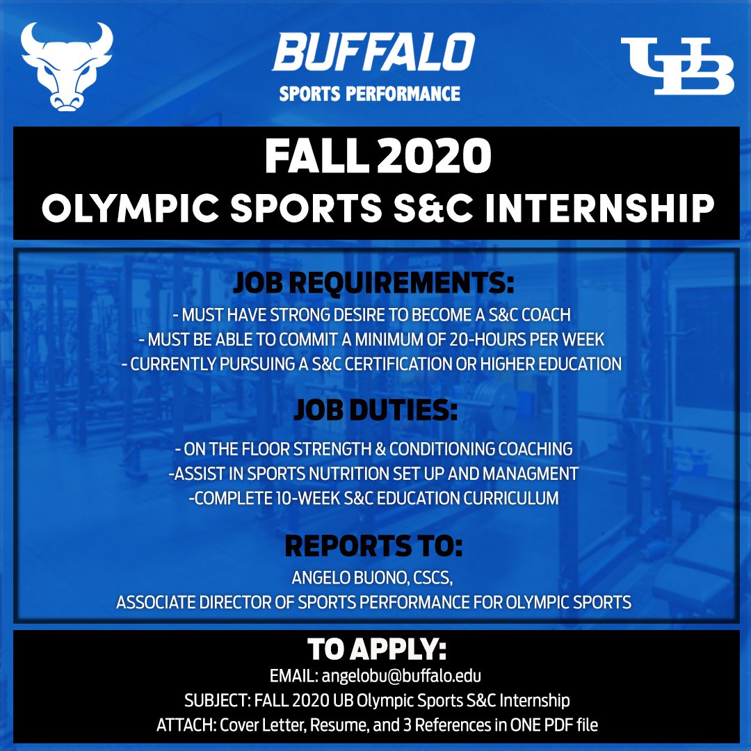 UB_Strength's tweet photo. 📍Aspiring S&amp;C Coaches: We are currently accepting applicants for TWO different FALL 2020 internship opportunities with UB Sports Performance! 🔵🤘🏻🏋🏼‍♂️ #UBhornsUP #CSCCa #NSCA https://t.co/Uu2RmwI7yE