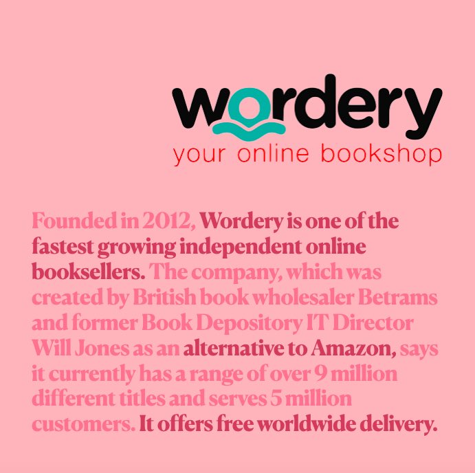  @wordery is one of the fastest growing independent online booksellers. The company, created by British book wholesaler as an alternative to Amazon, says it currently has a range of over 9 million different titles and serves 5 million customers. It offers free worldwide delivery.