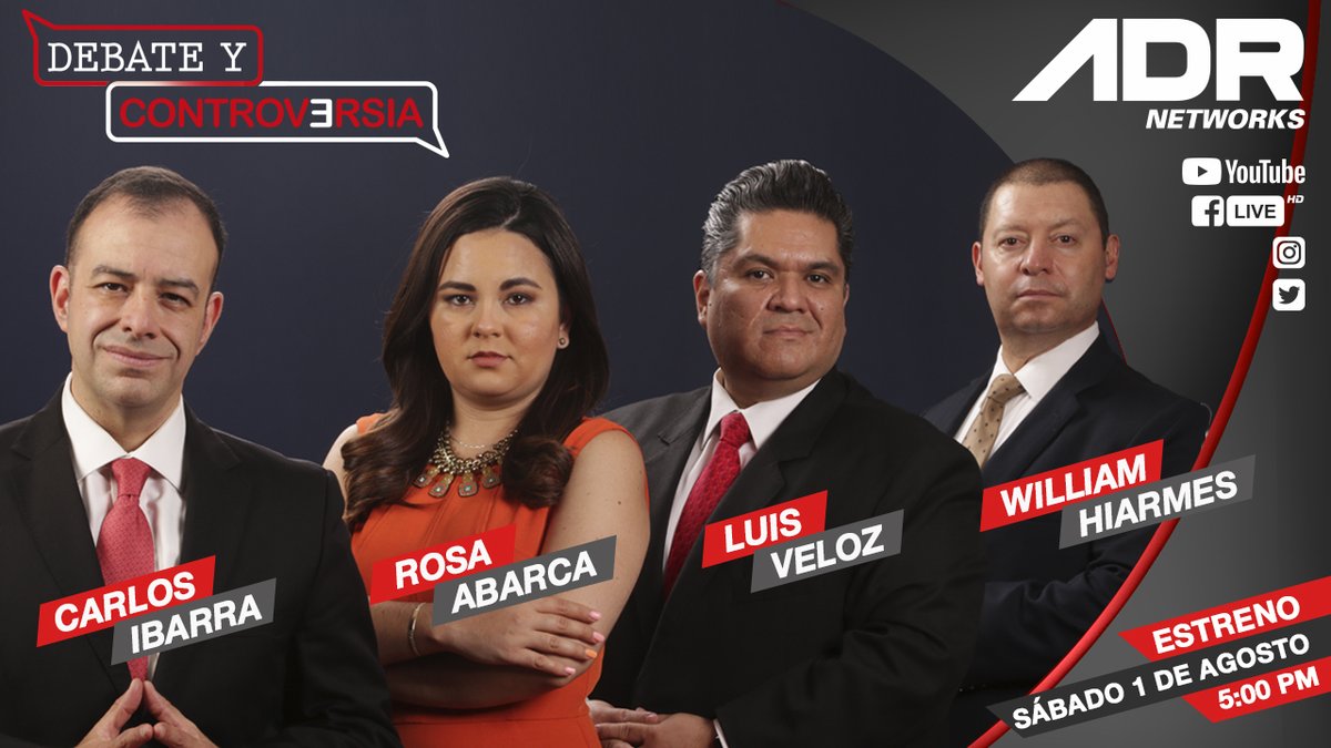 adrnetworksmx's tweet photo. Más estrenos este sábado 01 de Agosto aquí en @adrnetworksmx, con la Producción de "DEBATE Y CONTROVERSIA" a las 5 de la tarde con:
 @luisveloz, @RosaAbark, @WilliamHiarmes y @CarlosIbarraMSJ https://t.co/kZ1KObOa11