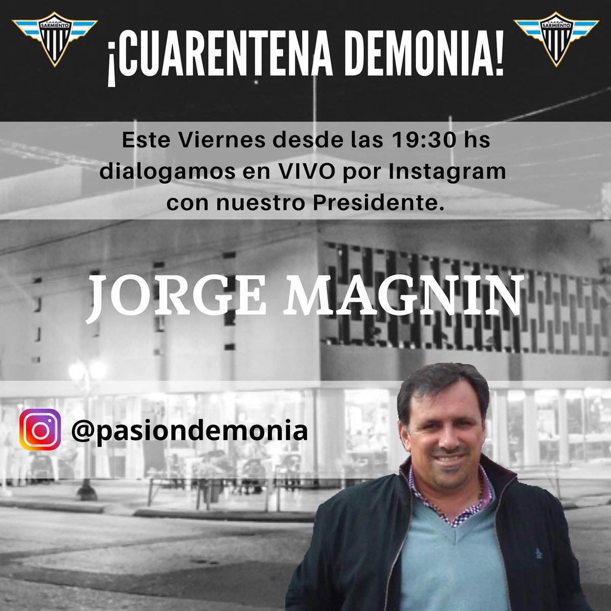 ¡ENTREVISTA A NUESTRO PRESIDENTE!

Este Viernes desde las 19:30 en VIVO por el Instagram de Pasión Demonia mantendremos una charla con Jorge Magnin, presidente de la Institución. 

¡Los esperamos!