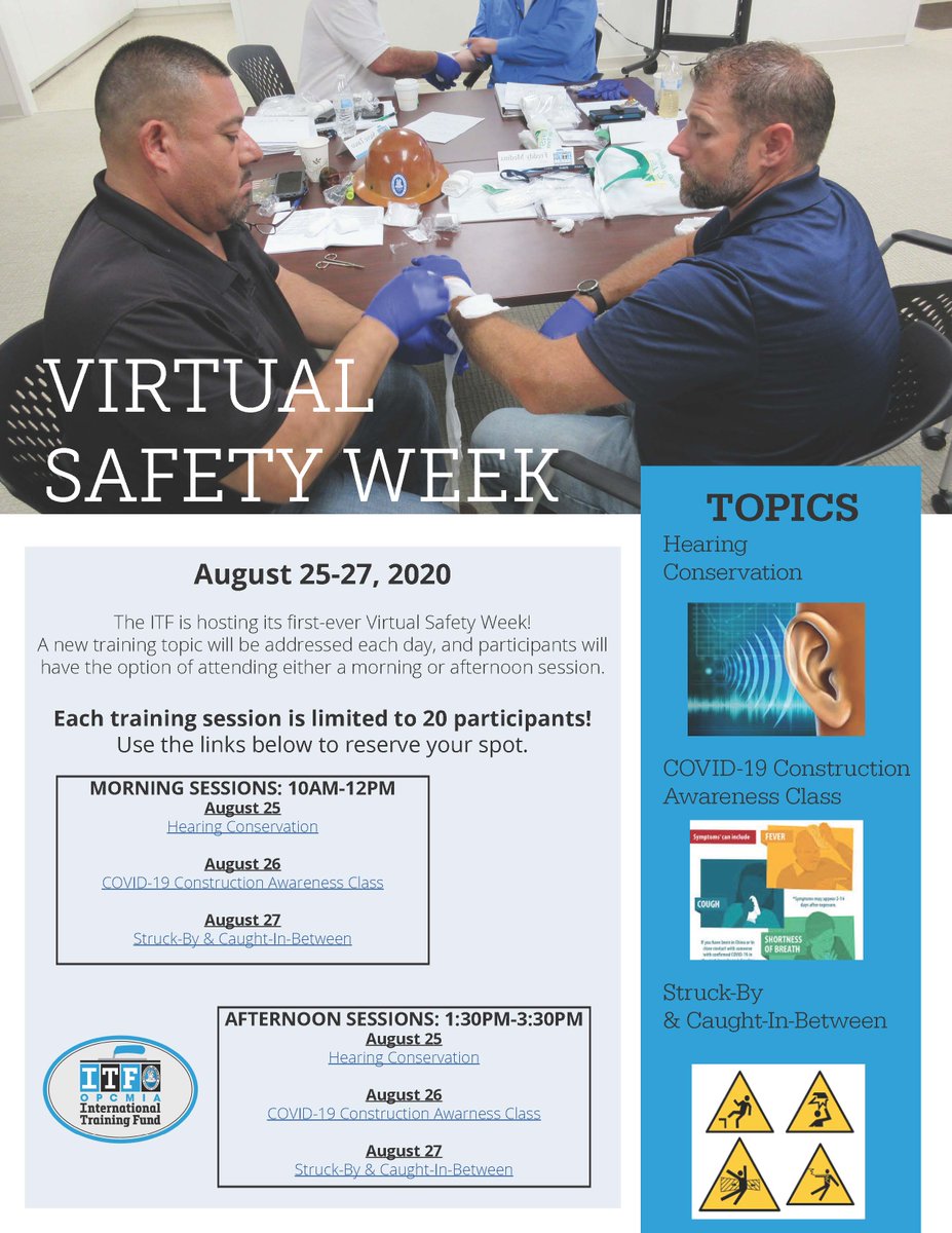 OPCMIATraining's tweet photo. The OPCMIA-ITF will be hosting its first ever Virtual Safety Week Training August 25-27, 2020! To accommodate the needs of our participants, we are offering both a morning session and an afternoon session for each topic to be covered. See dates and times on flyer! https://t.co/UBiKAMfMe6