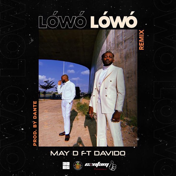 playloadites's tweet photo. Download Music: May D ft. #Davido – "Lowo Lowo" (Remix) @ https://t.co/o73MUSZwLW #MayD https://t.co/2jE4V04cZg