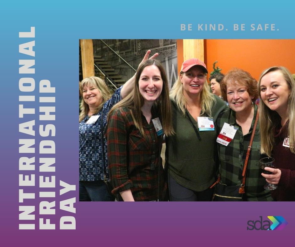 SDANational's tweet photo. International Friendship Day!
SDA membership provides networking &amp; educational resources, but it has also provided friendships across the U.S. &amp; Canada. Reach out to one of your SDA friends by text, SM or call to say hi to share a smile. 
#InternationalFriendshipDay #SDANational https://t.co/WTQDG8gsKo