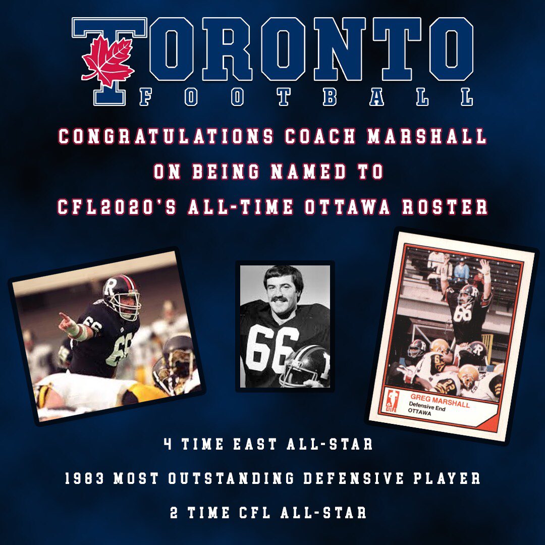 Congratulations to Head Coach Greg Marshall on being named to the CFL2020’s Ottawa all franchise team! 

#BLEEDBLUE #WeAreTO