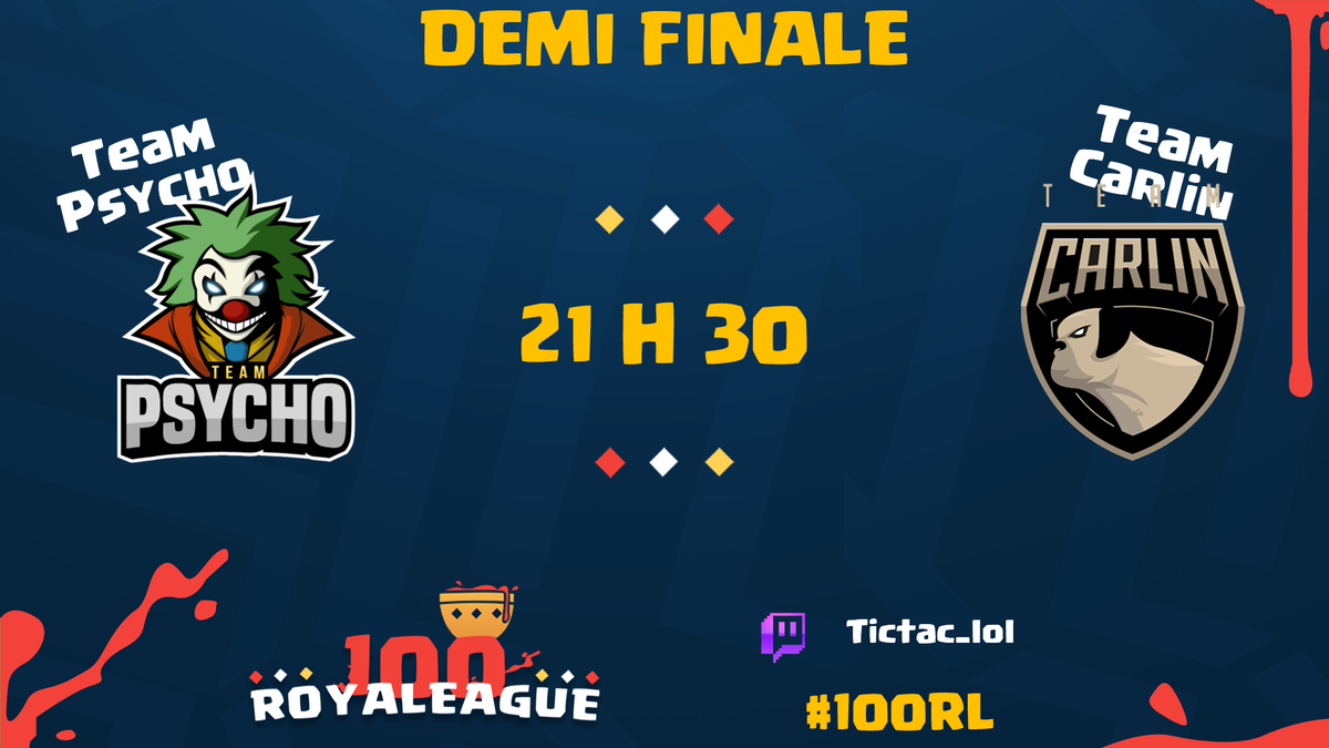 SangRoyaleCR's tweet photo. [#100RL]

C'EST PARTI POUR LA DEMI-FINALE !

@Team_Carlin_ contre @TEAM_PSYCHO_FR c'est maintenant chez tictac

➡️➡️➡️https://t.co/ToSxELyf6x https://t.co/D2fzTN8zCB