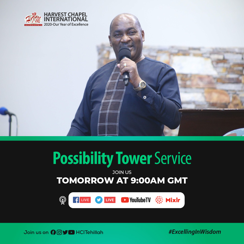 HCITehillah's tweet photo. Start your weekend well. Join us online tomorrow at 9am GMT for our Possibility Tower Service
#ExcellingInWisdom #YearOfExcellence #StaySafe #HarvestIsHome https://t.co/YZWBqL7Oc0