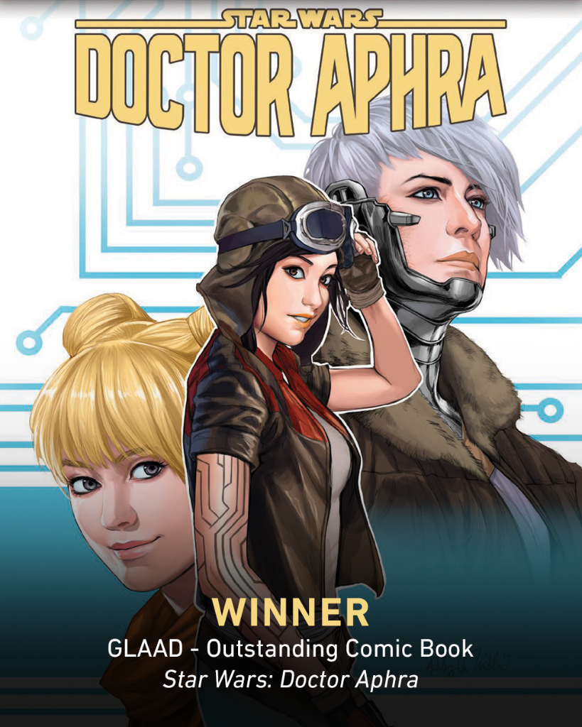 starwars's tweet photo. Congratulations to the incredible team of artists, writers, editors, and everyone at Lucasfilm on @Marvel's Doctor Aphra for their 2020 #GLAADawards win! https://t.co/iLhMDB8MqY