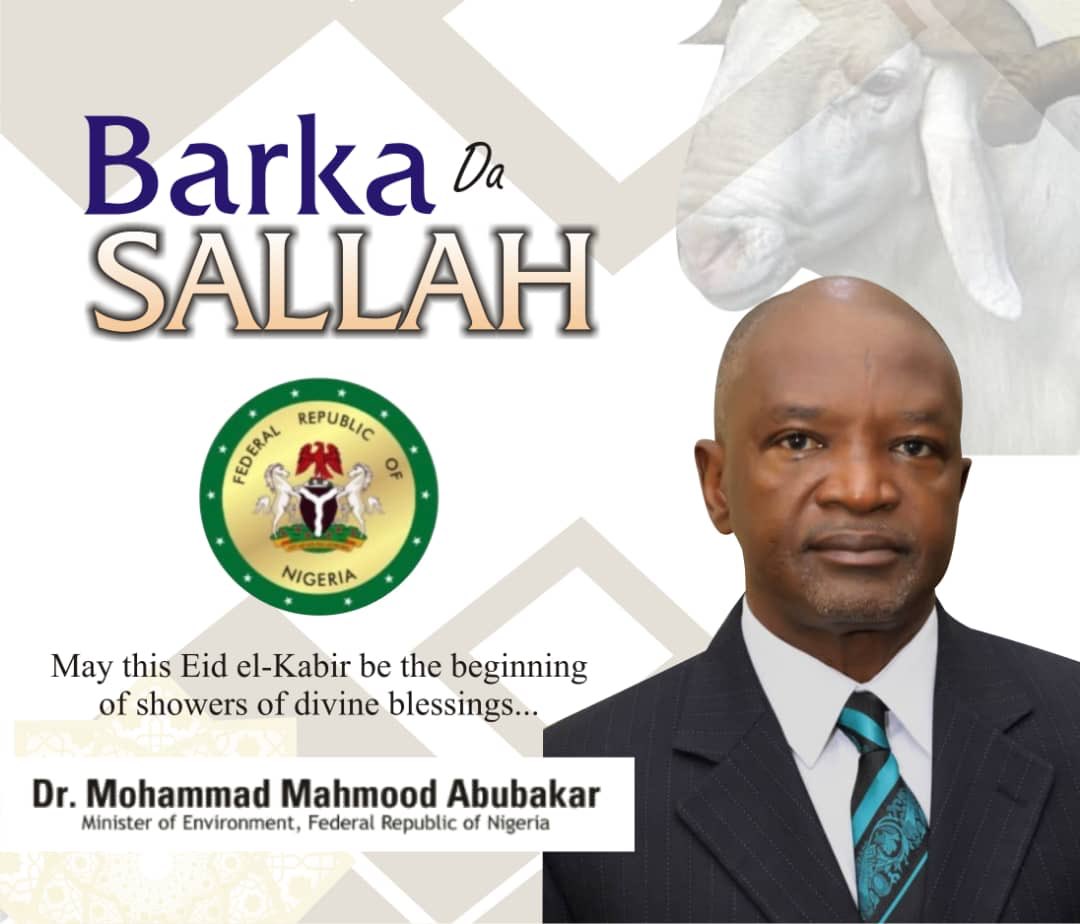 EID-EL-KABIR: MINISTER OF ENVIRONMENT FECILITATES WITH MUSLIMS

The Honourable Minister of <a href="/FMEnvng/">Environment Ministry</a> , <a href="/DrMuhdMahmood/">Mohammad Mahmood Abubakar</a> felicitates with all Nigerians of the Islamic faith on the occasion of this year's  Eid-el-Kabir.
#EidAlAdha