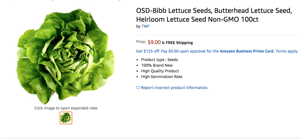 So you decide to shop online. Let's say you go on Amazon and enter "lettuce". Or you enter "cherry tomatoes". Slim pickings! And you're new to this. You land on these products. You see a  and think you're buying tomatoes. Easy miss the word <seed>.